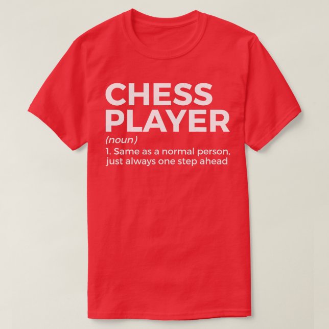 T-shirt Définition amusante du joueur d'échecs (Design devant)