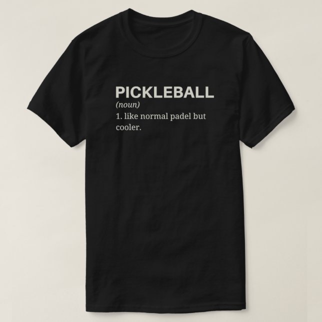 T-shirt définition amusante du pickleball (Design devant)