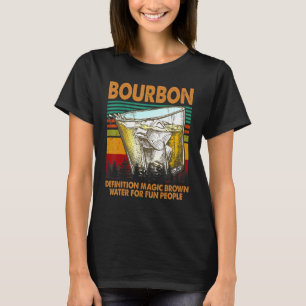 T-shirt Définition Bourbon Eau Brown Magique Pour Les Pers