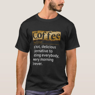 T-shirt Définition Café Shirt Cadeau Cadeau Pour Louveur D