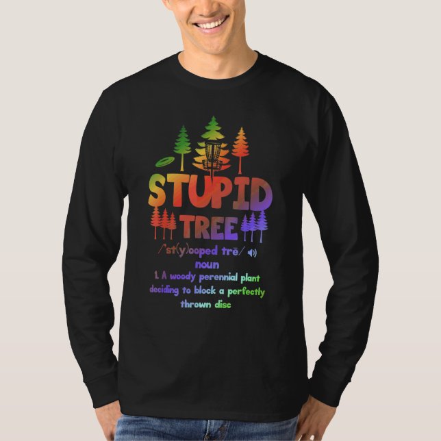 T-shirt Définition d'Arbre Stupide  Disc Golf 3 (Devant)