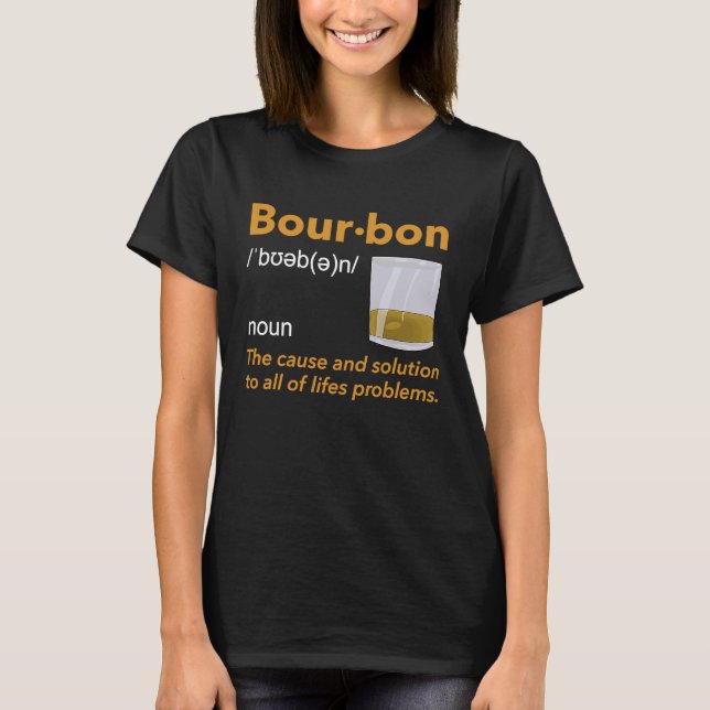 T-shirt Définition de Bourbon Whiskey Boire Devis Idée (Devant)
