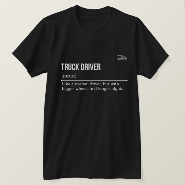 T-shirt Définition de chauffeur de camion pour CHAUFFEUR D (Design devant)