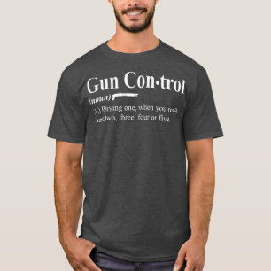 T-shirt Définition de contrôle de pistolet Drôle propriéta