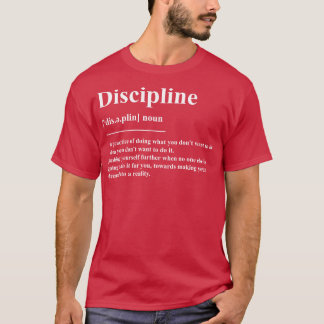 T-shirt Définition de discipline