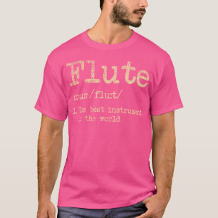 T-shirt Définition de flute - Flûte de lecteur de flute B