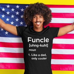 T-shirt Définition de Funky Uncle papa