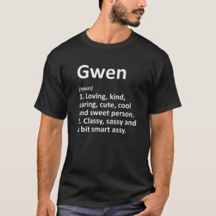 T-shirt Définition de GWEN Nom personnalisé Funny Annivers