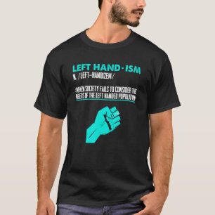 T-shirt Définition De La Main Gauche Gauche Gauche Fière M