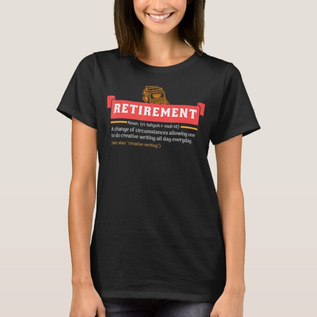 T-shirt Définition De La Retraite Temps Pour Effectuer Une (Devant)