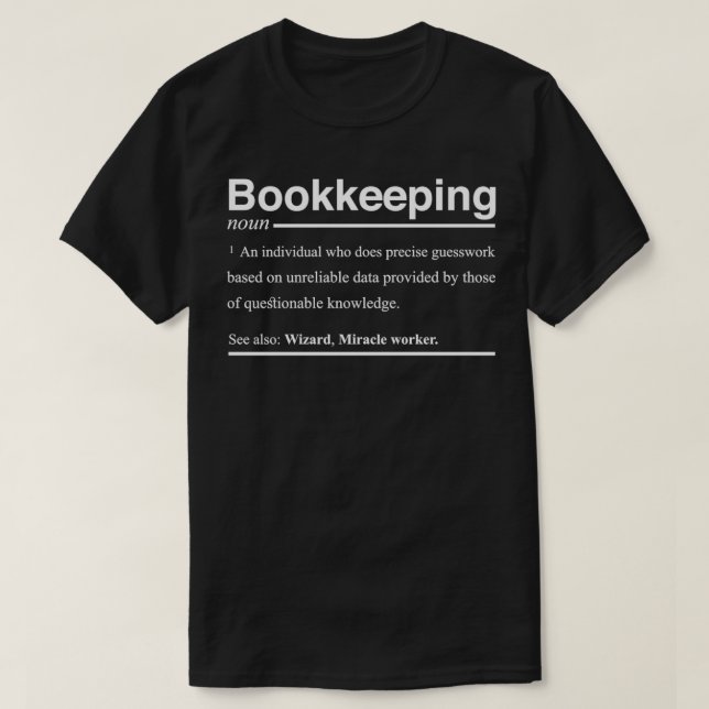 T-shirt Définition de la tenue de livres amusant Bookkeepe (Design devant)