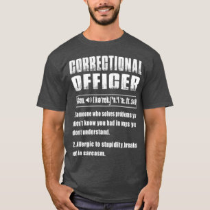 T-shirt Définition de l'agent correctionnel : résoudre les