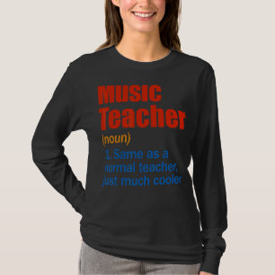 T-shirt Définition De L'Enseignant De La Musique Retour À 