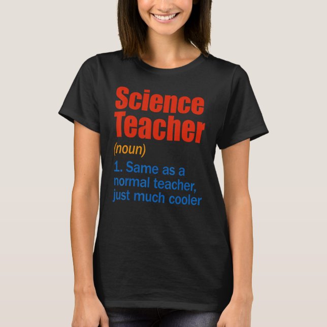 T-shirt Définition De L'Enseignant En Sciences Retour À L' (Devant)