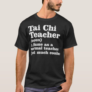 T-shirt Définition de l'enseignant Tai Chi