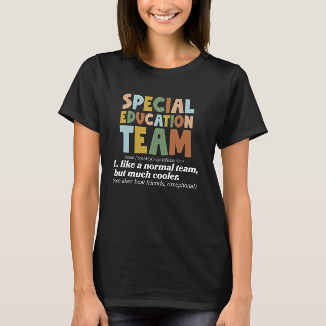 T-shirt Définition de l'équipe de l'éducation spéciale Ens (Devant)