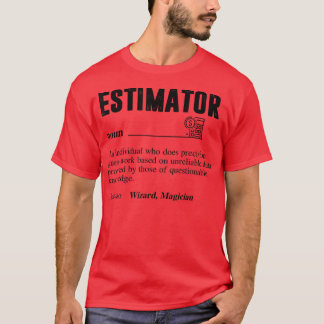 T-shirt Définition De L'Estimateur, Titres De Travail De D