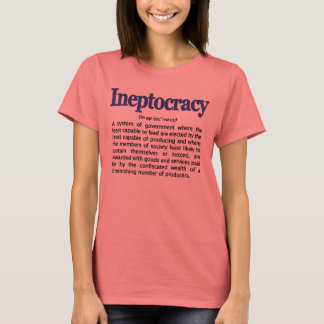 T-shirt Définition de l'ineptocratie
