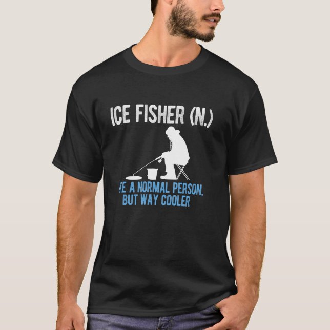 T-shirt Définition de pêcheur sur glace Pêche sur glace (Devant)