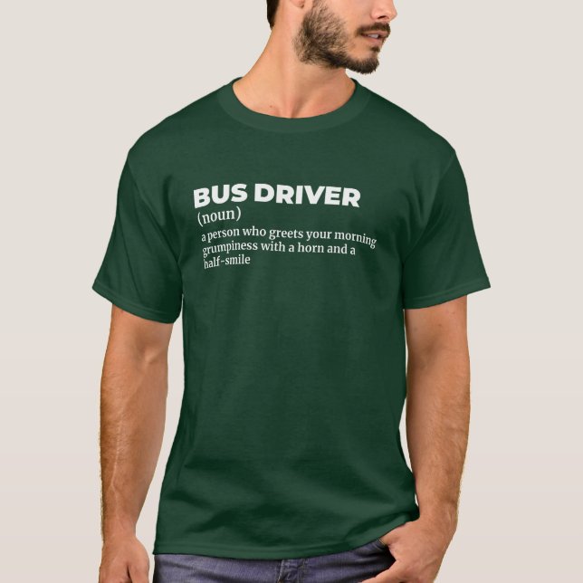 T-shirt Définition de pilote de bus professionnel Tee (Devant)