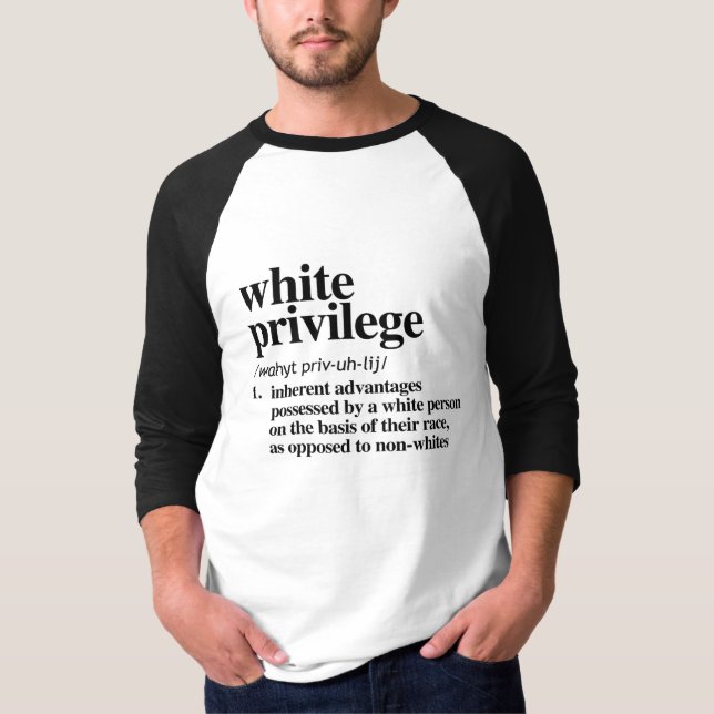 T-shirt Définition de privilège blanc (Devant)
