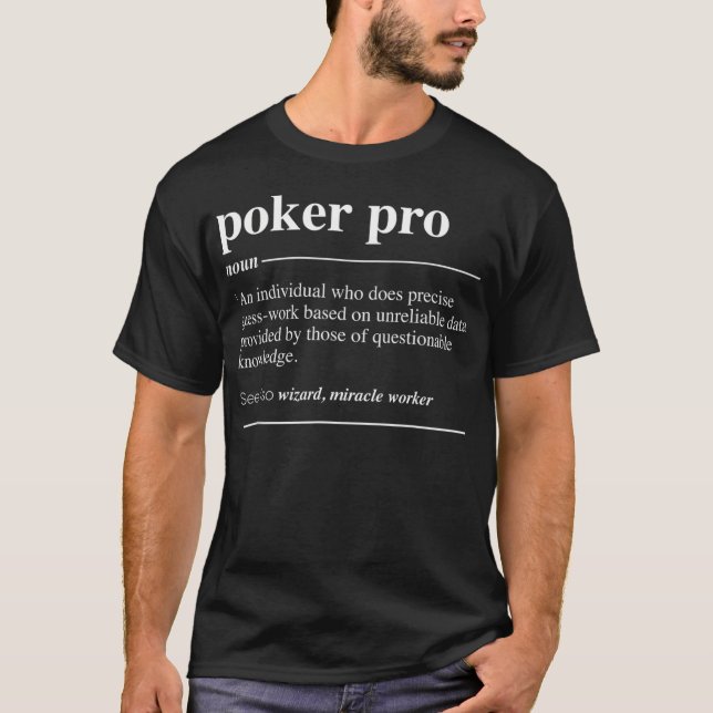 T-shirt Définition de pro du poker drôle nom (Devant)
