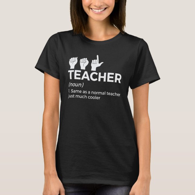 T-shirt Définition de professeur de langue des signes amér (Devant)