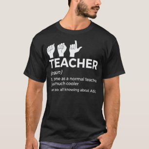 T-shirt Définition de professeur de langue des signes amér