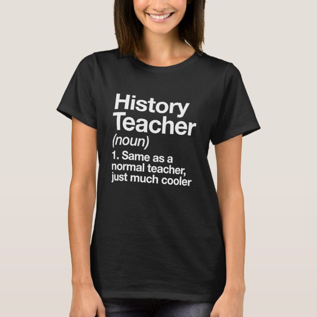 T-shirt Définition de professeur d'histoire drôle de rentr (Devant)