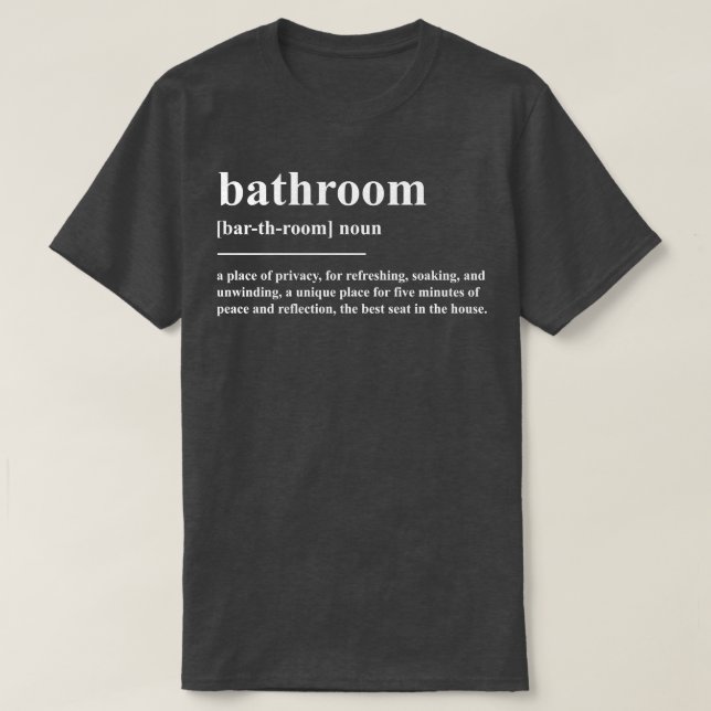 T-shirt Définition de salle de bain (Design devant)