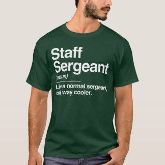 T-shirt Définition de Sergent-chef Normal Seulement Cadeau