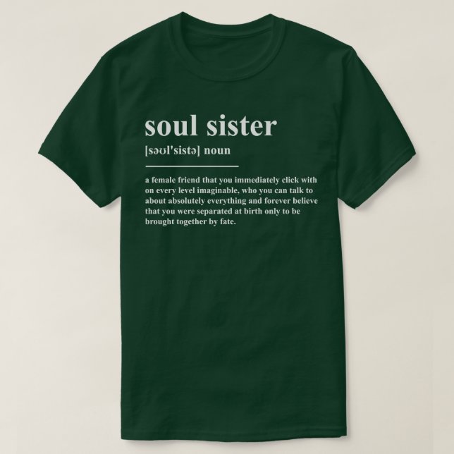 T-shirt Définition de Soul Sister (Design devant)