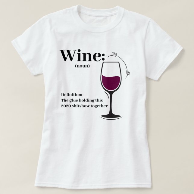 T-shirt Définition de Wine drôle 2020 (Design devant)