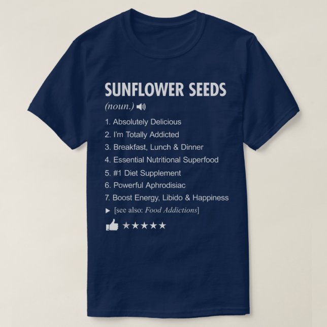 T-shirt Définition Des Graines De Tournesol Signifiant Drô (Design devant)