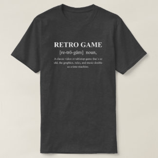 T-shirt Définition drôle de jeu rétro avec texte blanc