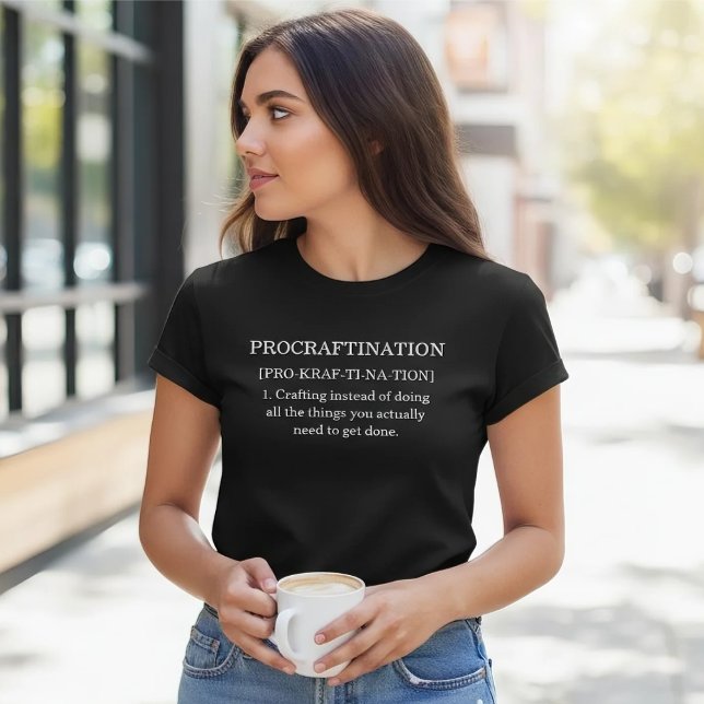 T-shirt Définition drôle de Procrastination artisanale (Créateur téléchargé)