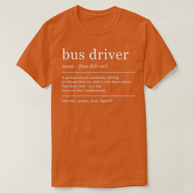 T-shirt Définition du bus de l'école de pilotes de bus de  (Design devant)
