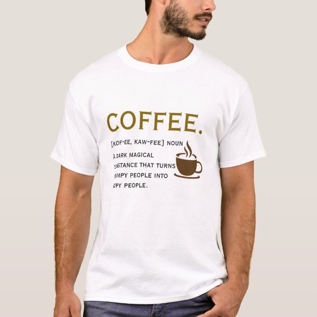 T-shirt Définition du café – Style dictionnaire drôle  (Devant)