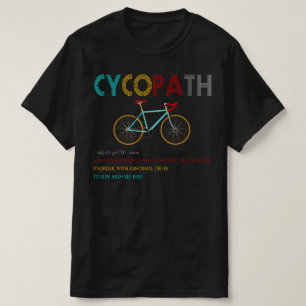 T-shirt Définition du Cycopath