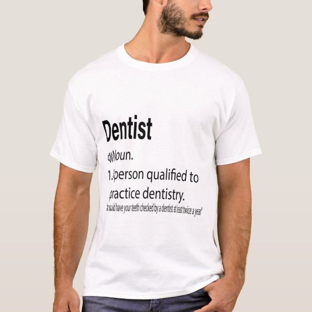 T-shirt Définition du dentiste - Une personne qui résout u (Devant)