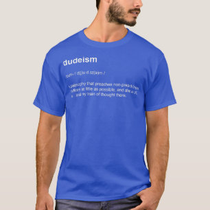 T-shirt Définition du dictionnaire de philosophie du dudéi