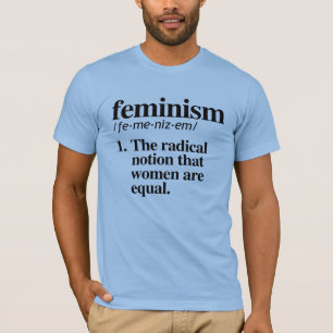T-shirt Définition du féminisme
