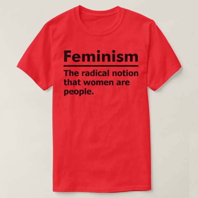 T-shirt Définition du féminisme 1101  (Design devant)
