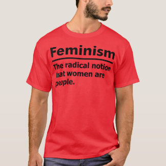 T-shirt Définition du féminisme 1101
