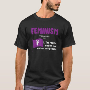 T-shirt Définition du féminisme Femmes féministes