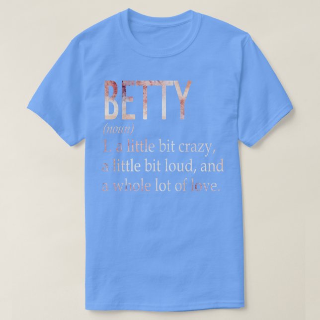 T-shirt Définition du nom de la fille Betty (Design devant)
