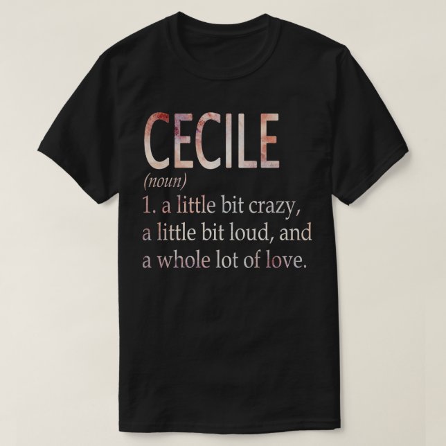 T-shirt Définition du nom de la fille Cécile (Design devant)
