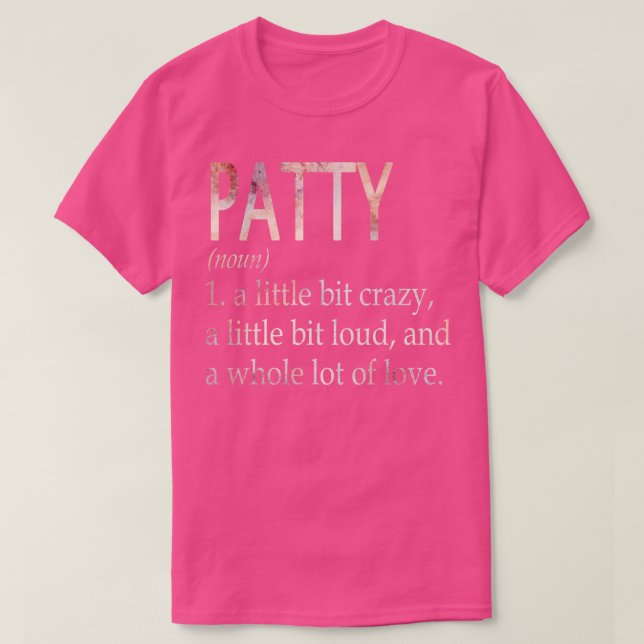 T-shirt Définition du nom de la fille de patty (Design devant)