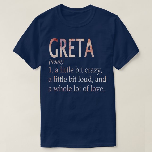 T-shirt Définition du nom de la fille Greta (Design devant)