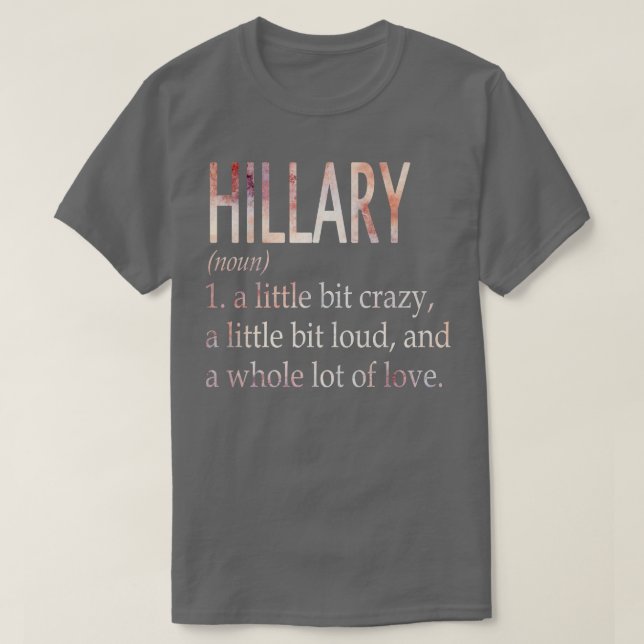 T-shirt Définition du nom de la fille Hillary (Design devant)